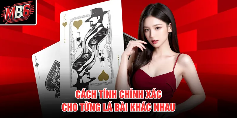 Blackjack MB66 2 Cách tính chính xác cho từng lá bài khác nhau